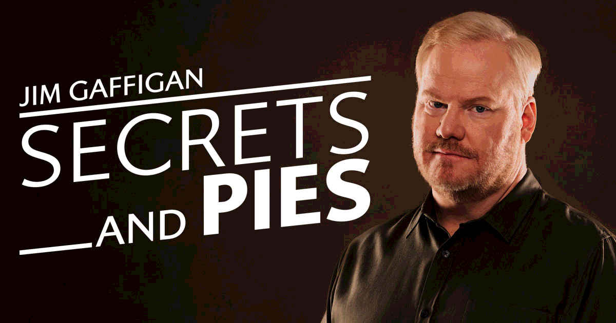 Poster for Jim Gaffigan's Secrets and Pies Comedy Tour